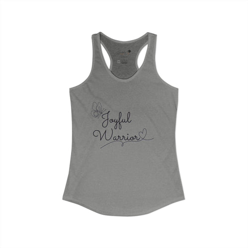"Joyful Warrior" Women's Ideal Racerback Tank
