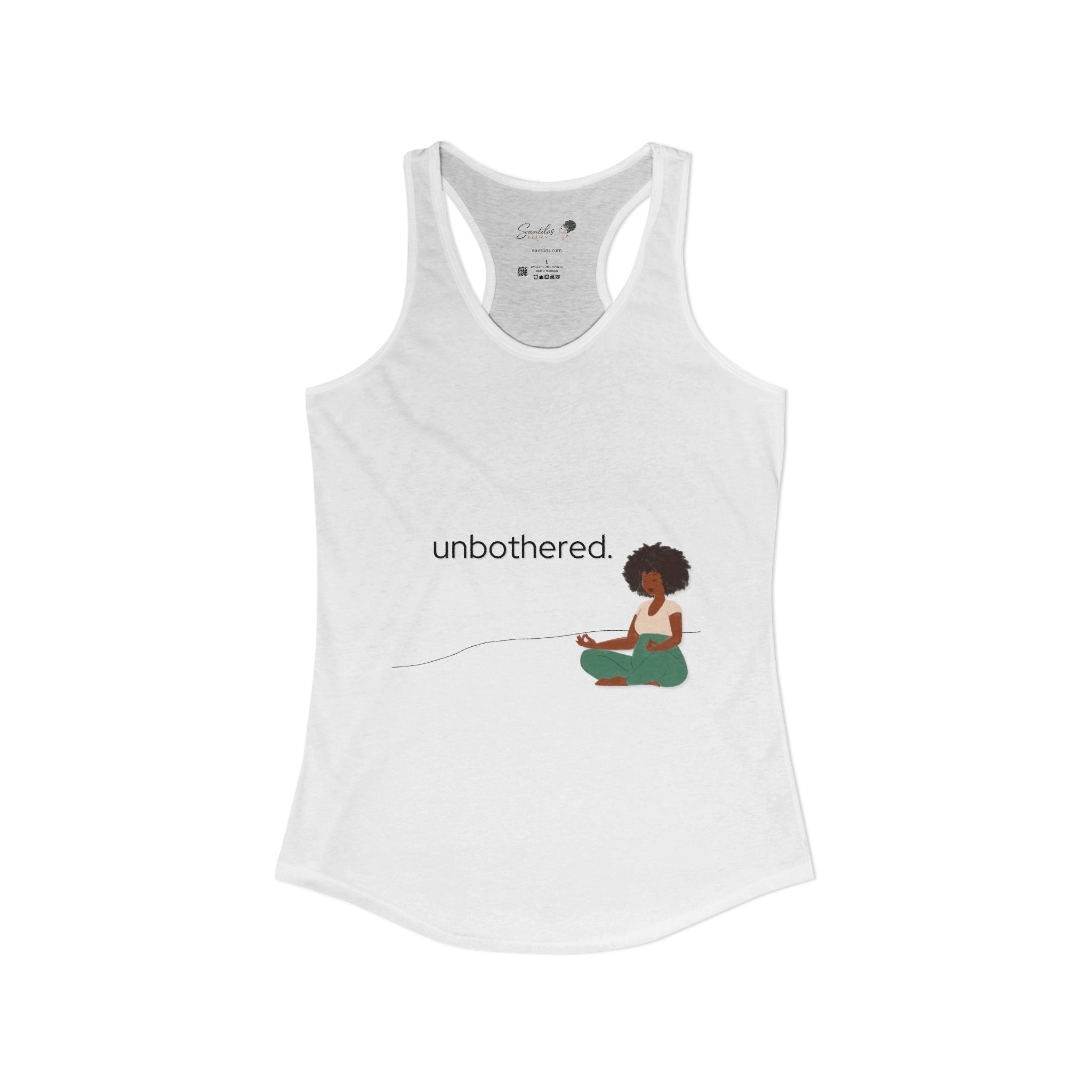 "Unbothered" Women's Ideal Racerback Tank