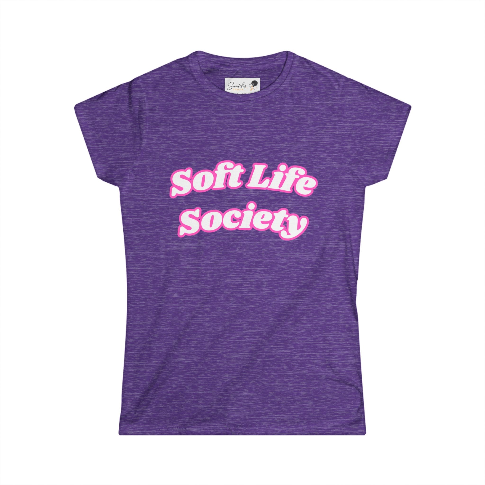 The Soft Life Society Tee - Women's Round Neck Graphic Tee – Santilos