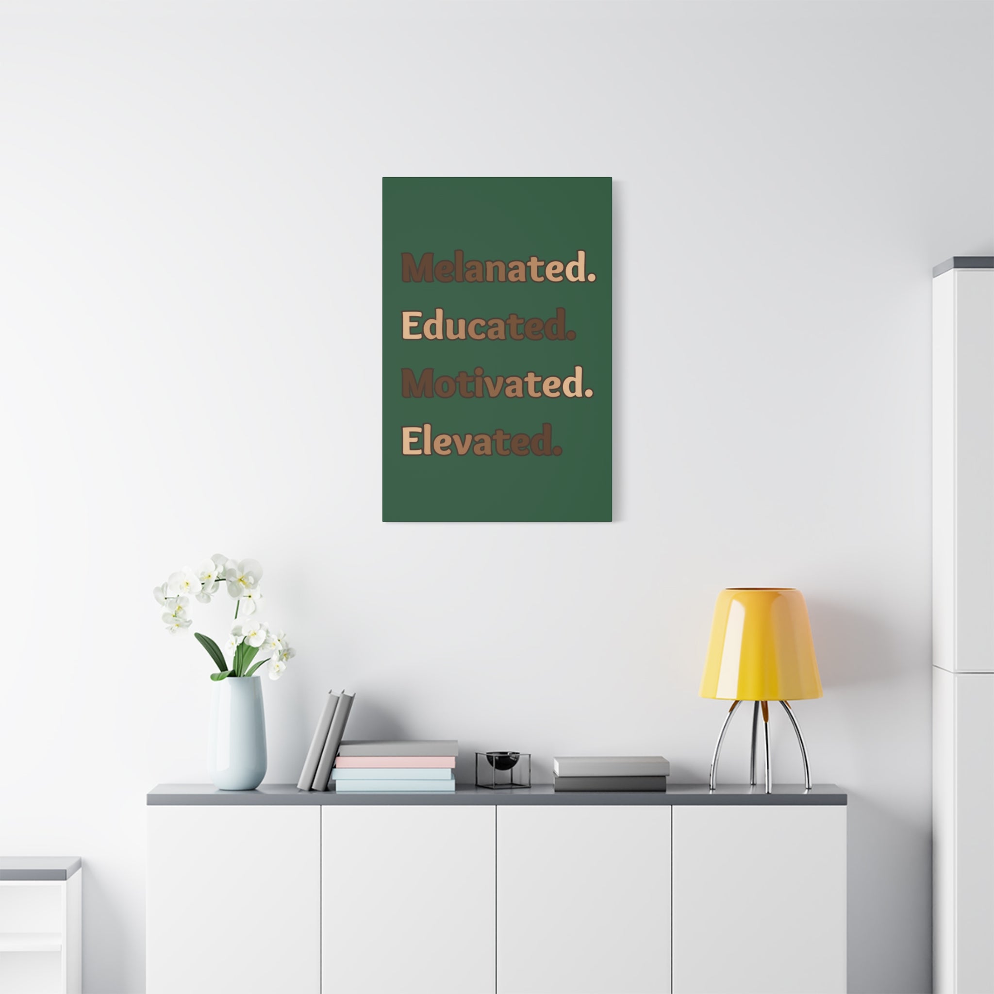 Melanated. Educated. Motivated. Elevated. (Green) — Matte Stretched Wall Art