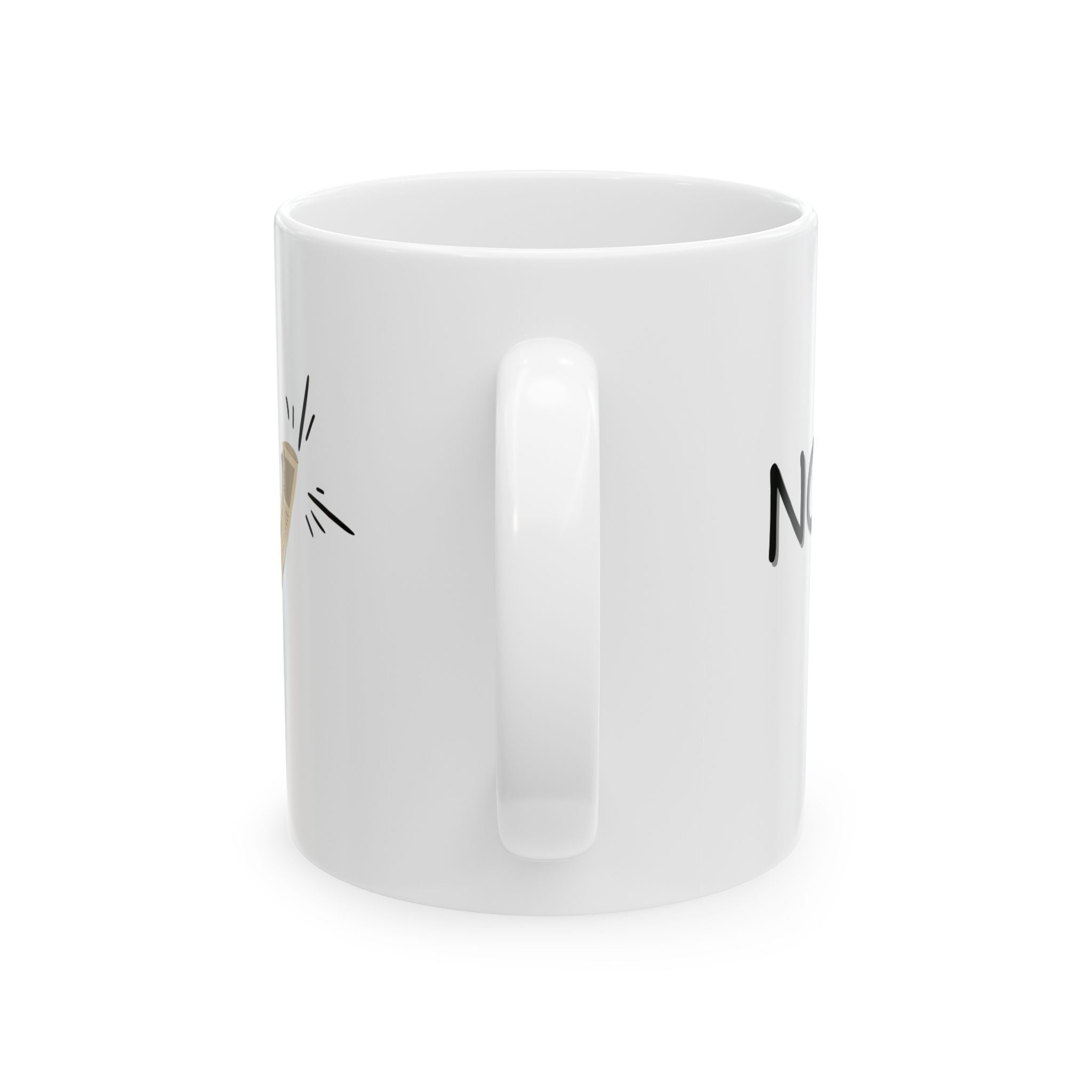 "No!" Ceramic Mug — Coffee Mug (11oz)