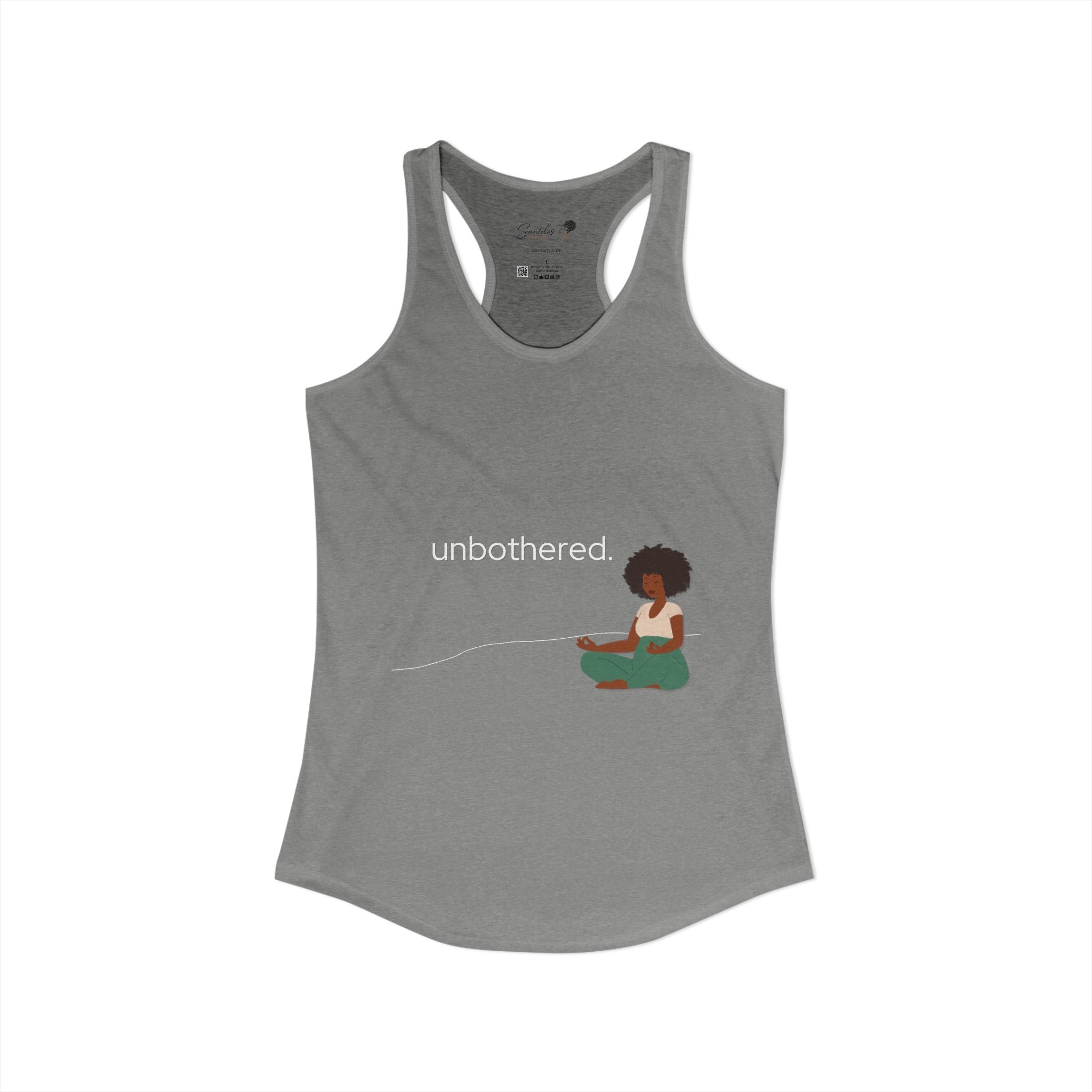 "Unbothered" Women's Ideal Racerback Tank