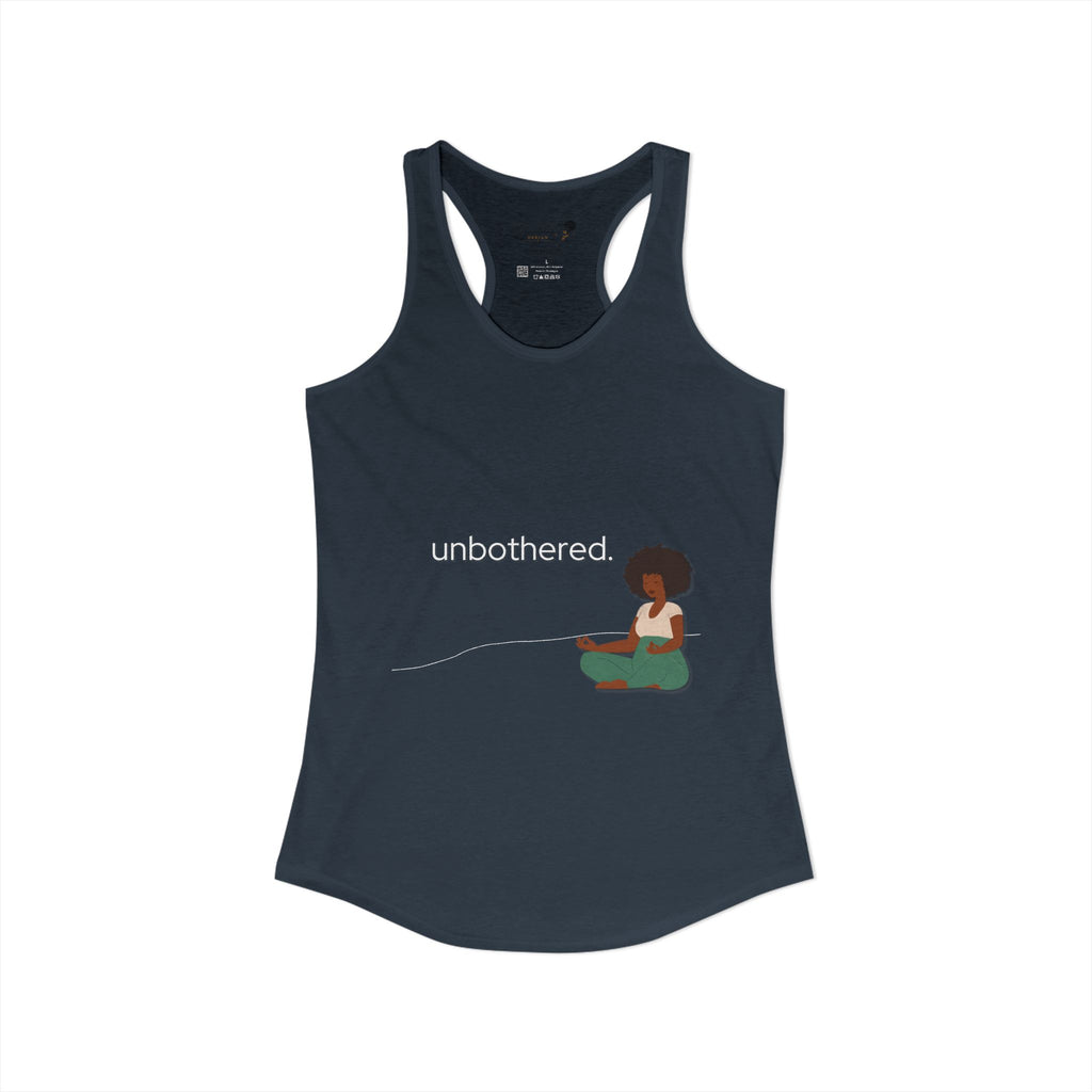 "Unbothered" Women's Ideal Racerback Tank