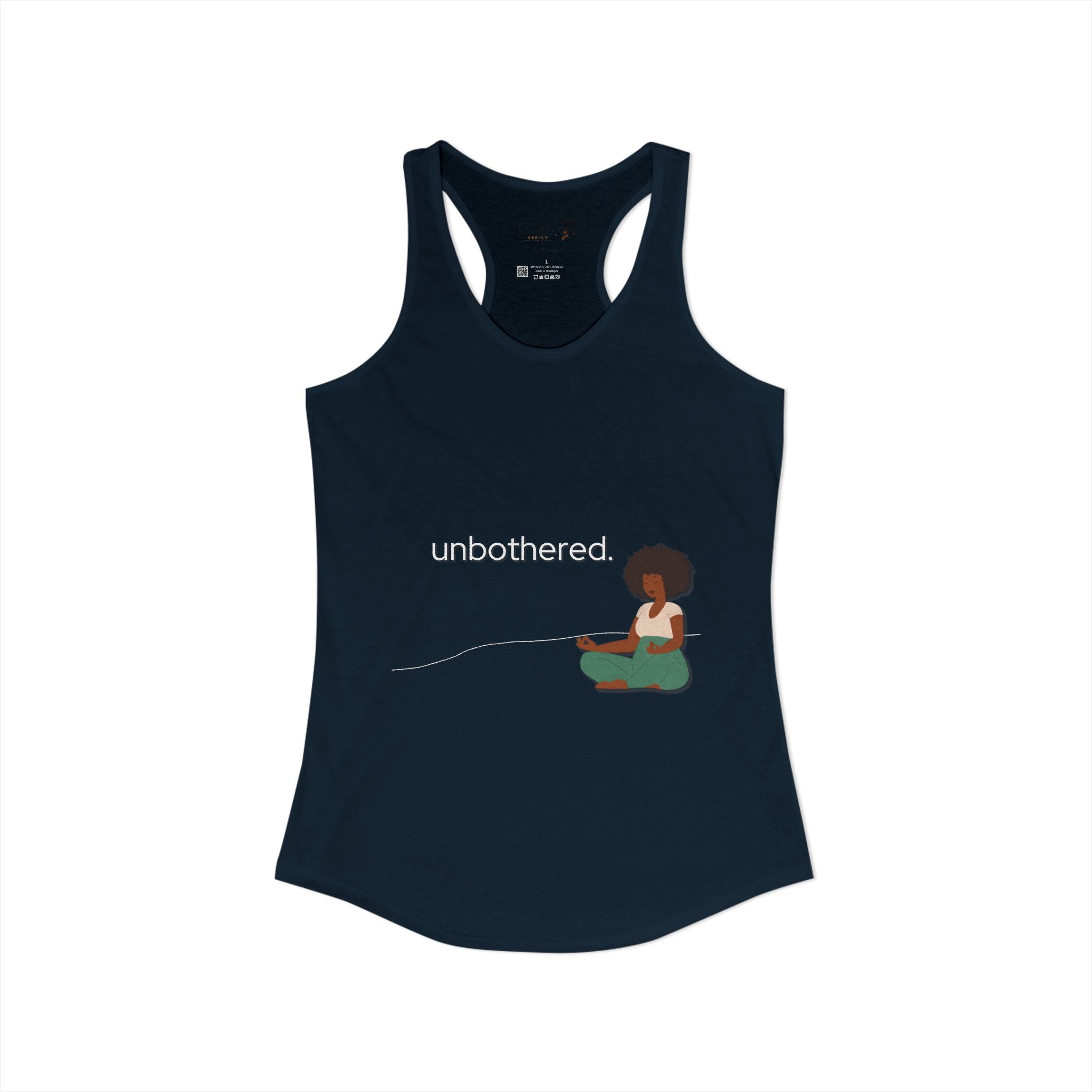 "Unbothered" Women's Ideal Racerback Tank