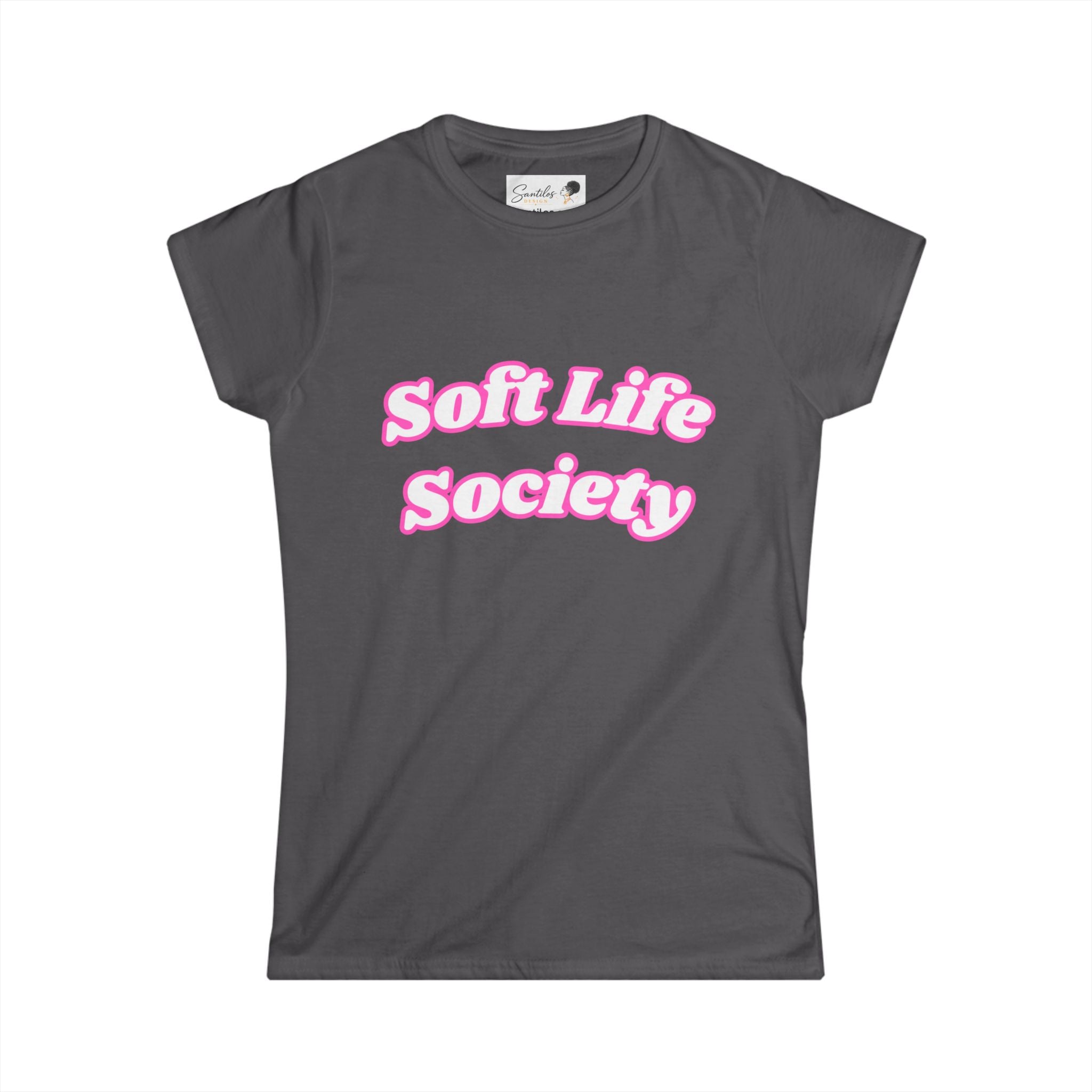 The Soft Life Society Tee - Women's Round Neck Graphic Tee