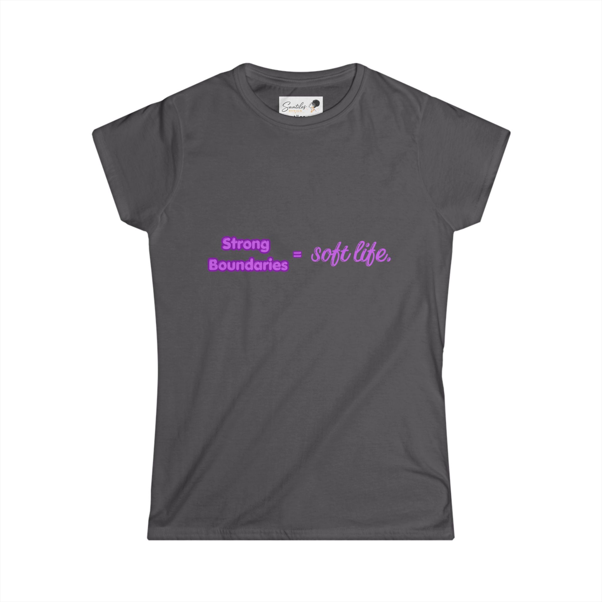 Women's Tee — "Strong Boundaries = Soft Life" Pastel Empowerment Shirt