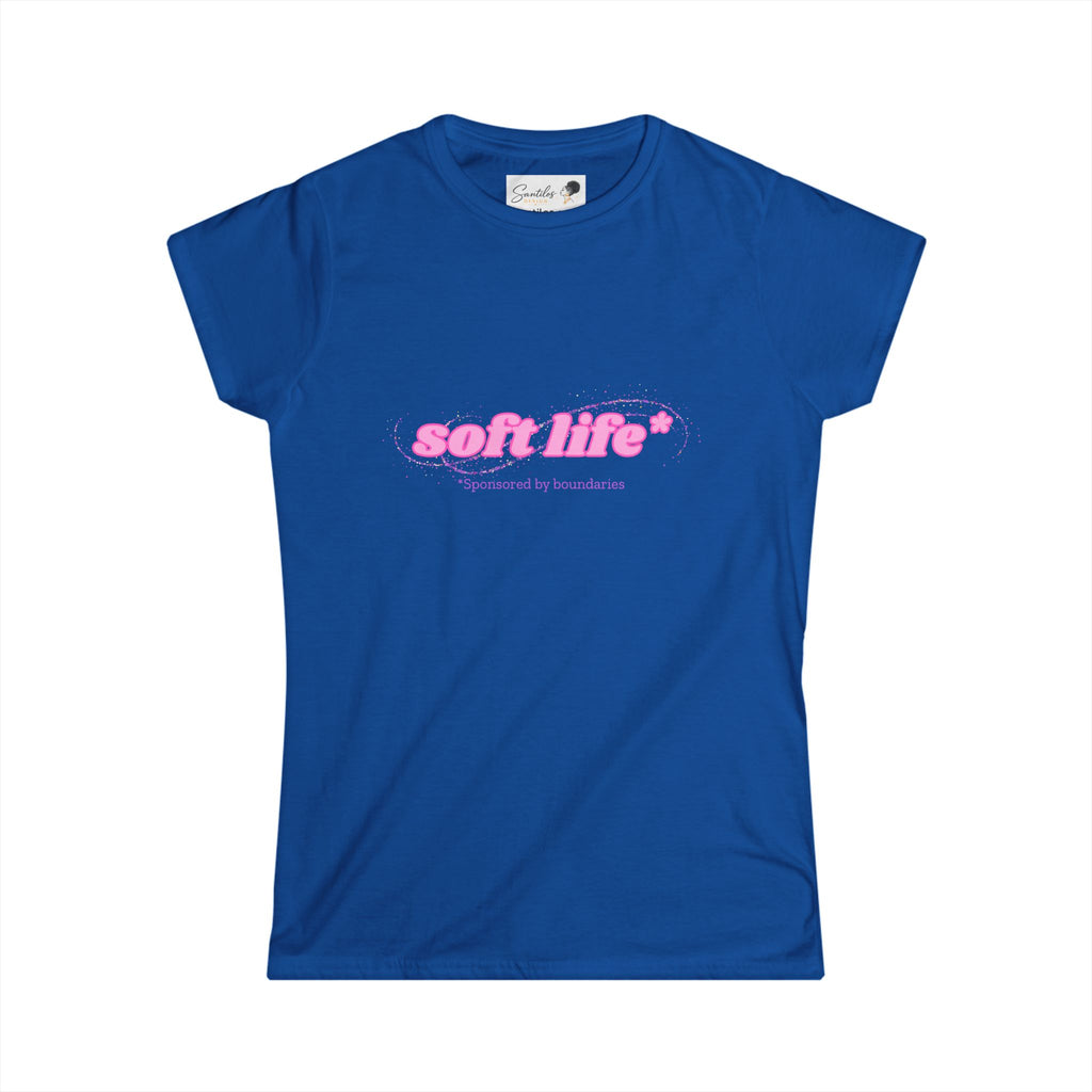 Soft Life Sponsored by Boundaries - Women's Round Neck Tee