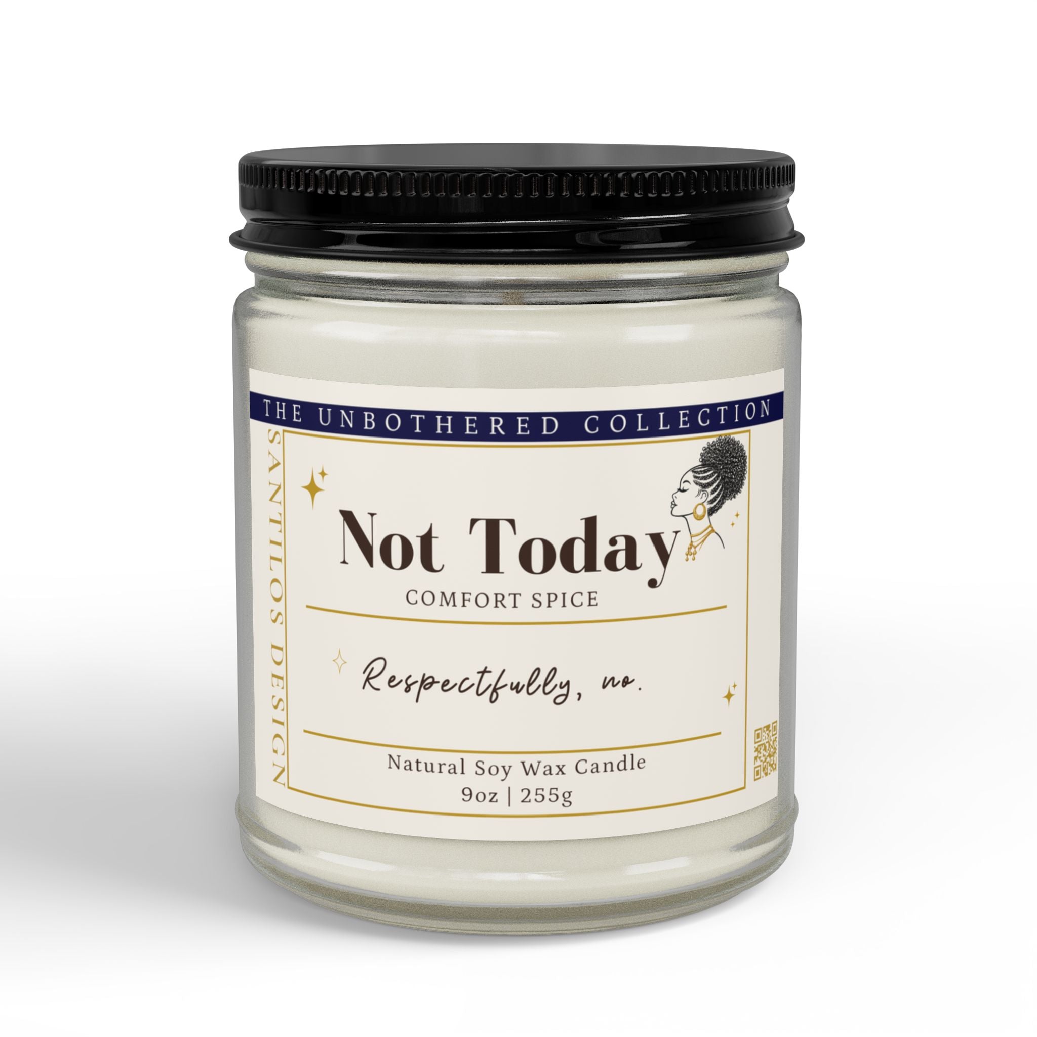 "Not Today" Soy Candle — Comfort Spice Scented (9oz)
