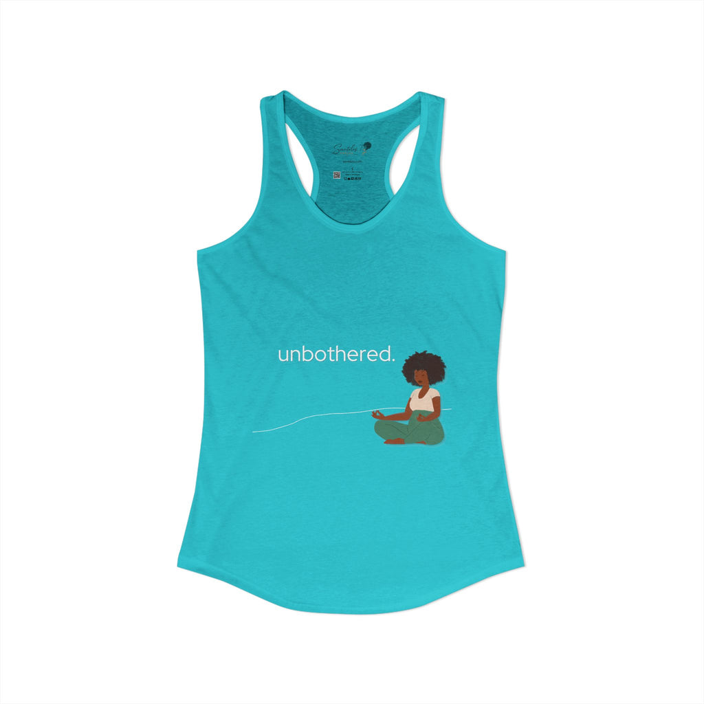 "Unbothered" Women's Ideal Racerback Tank