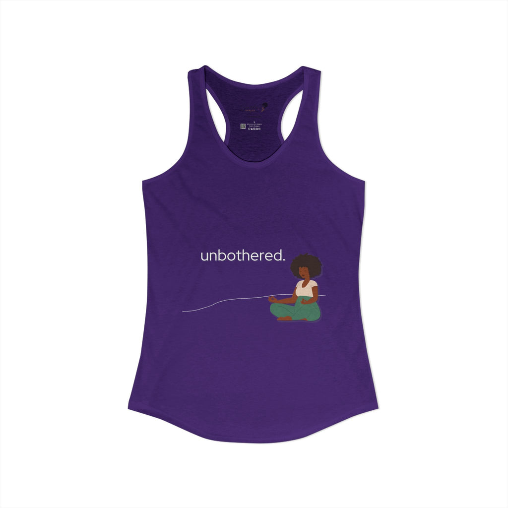 "Unbothered" Women's Ideal Racerback Tank
