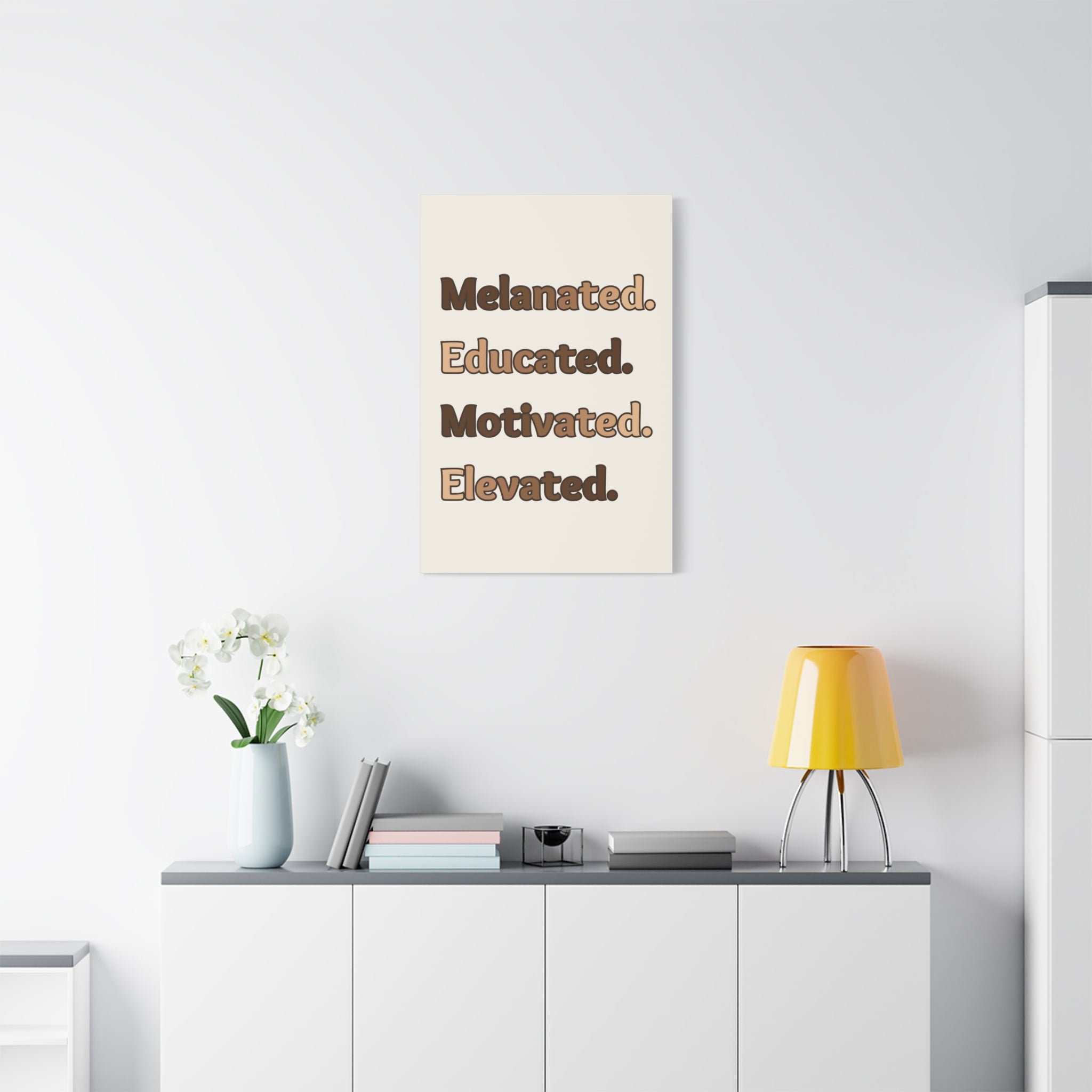 Melanated. Educated. Motivated. Elevated. — Matte Stretched Wall Art