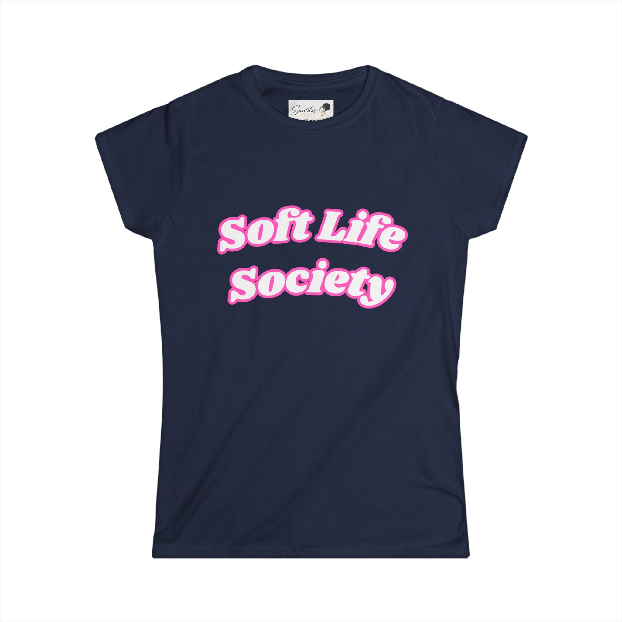 The Soft Life Society Tee - Women's Round Neck Graphic Tee