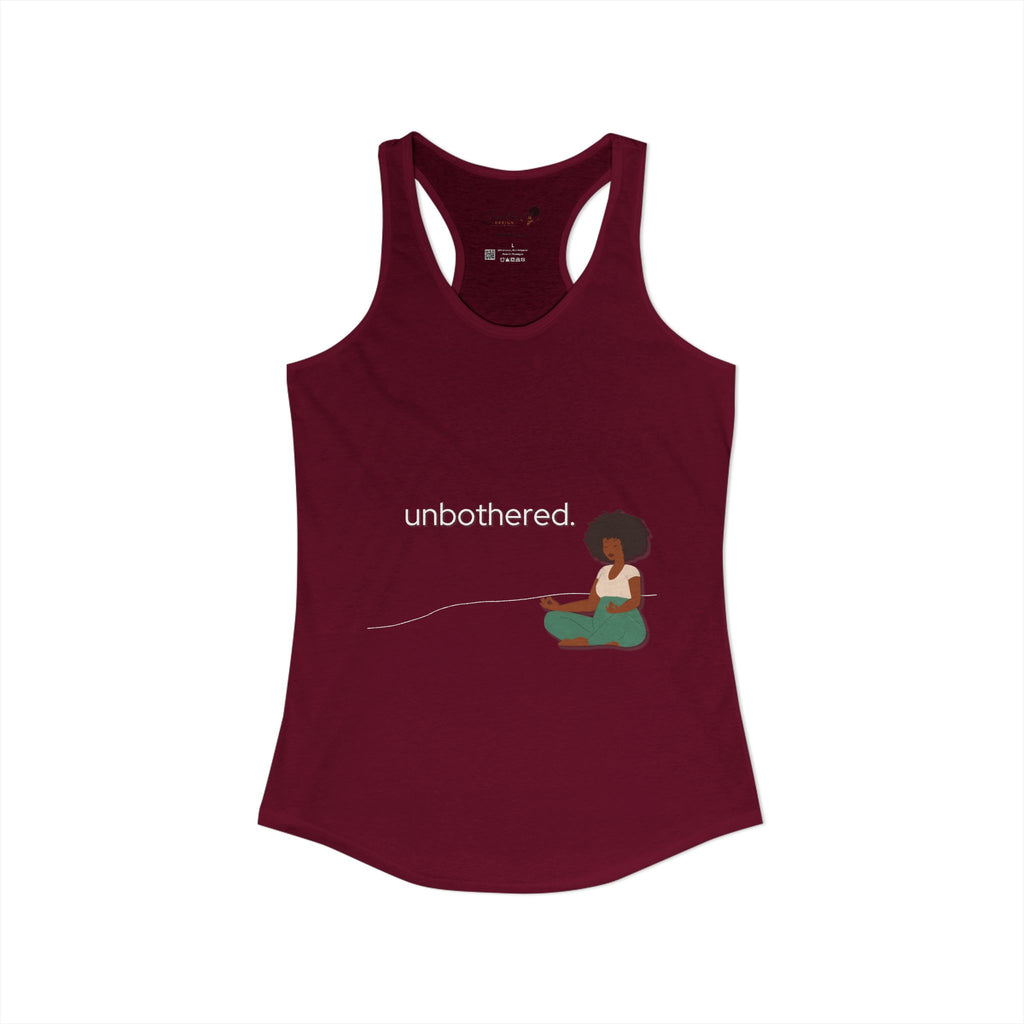 "Unbothered" Women's Ideal Racerback Tank