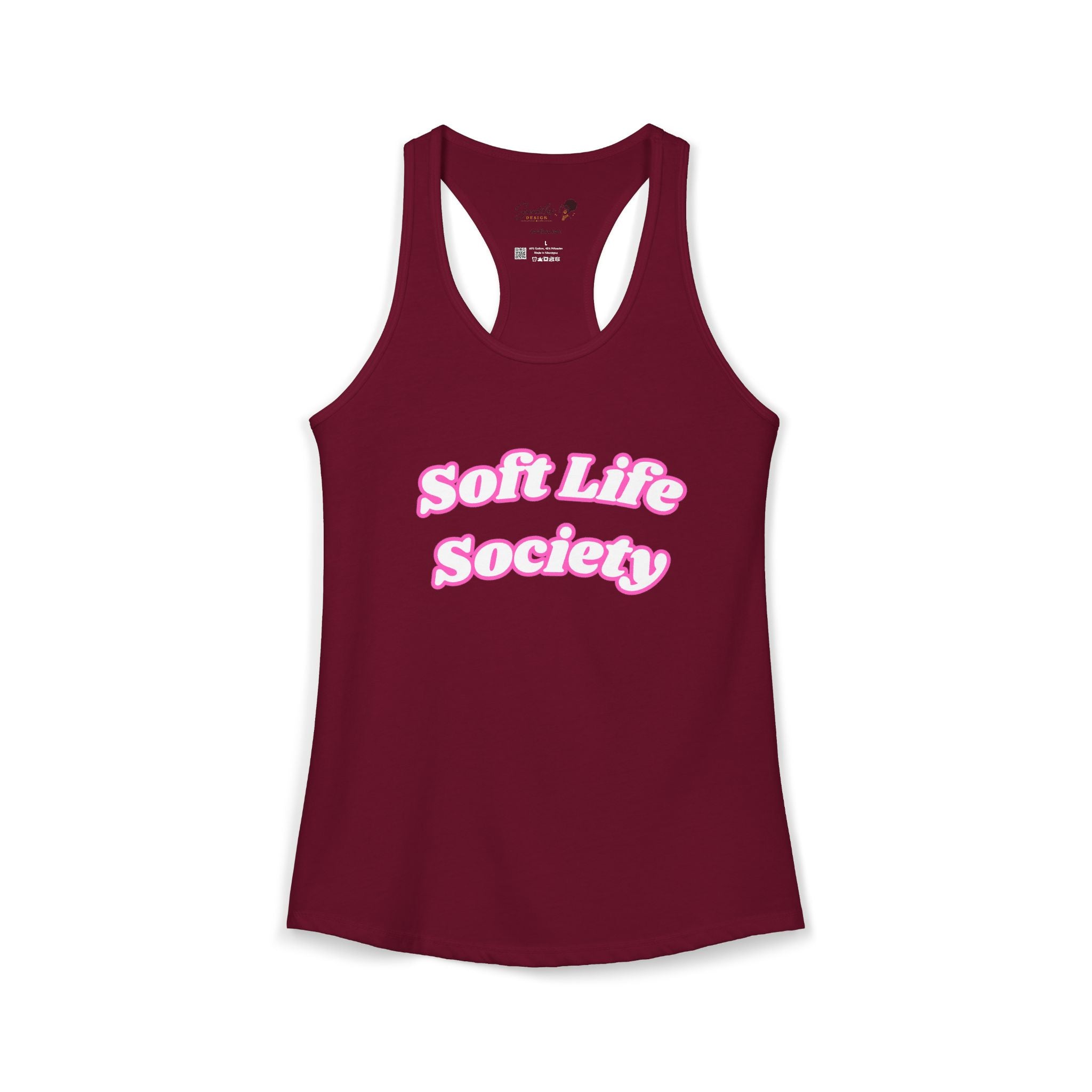 "Soft Life Society" Women's Ideal Racerback Tank