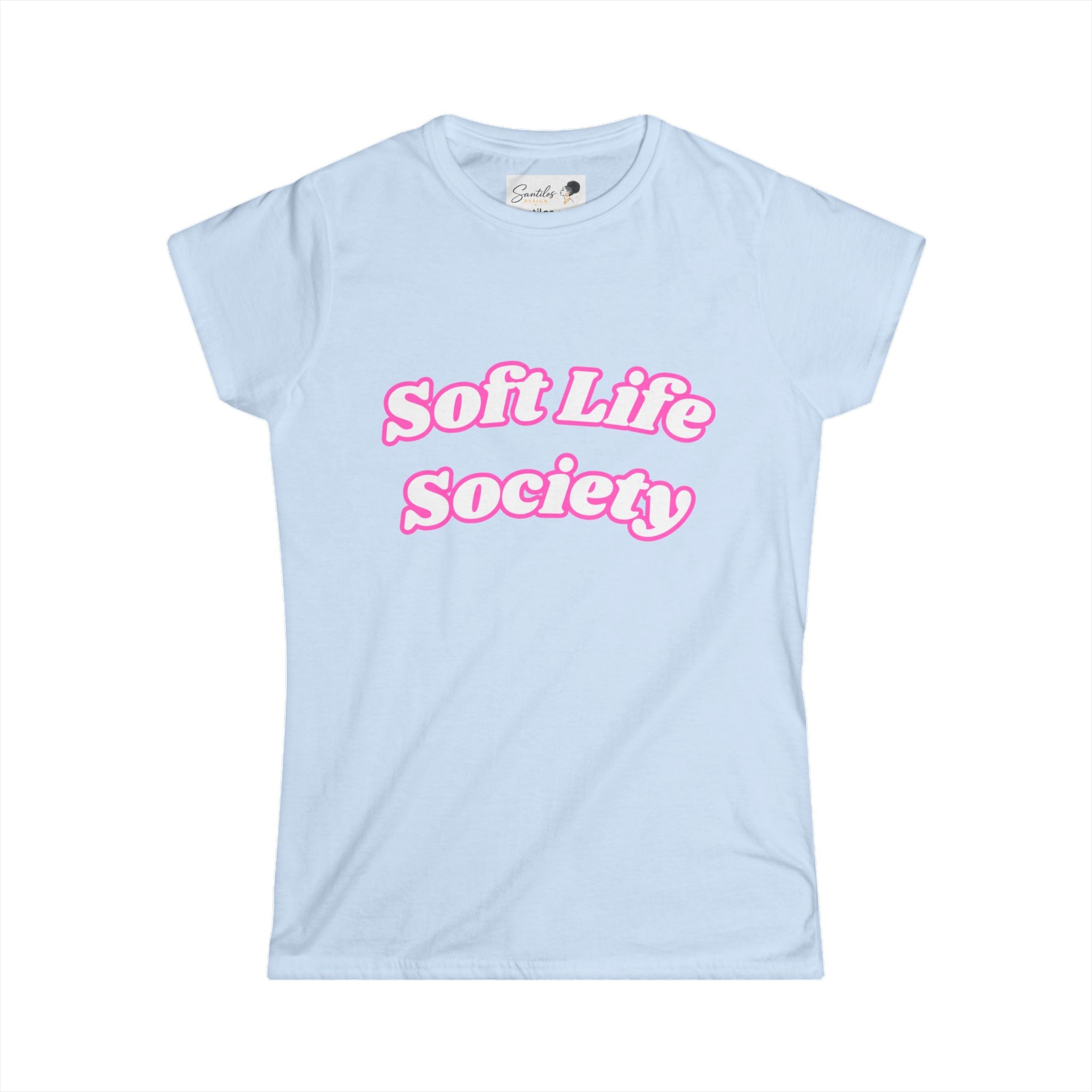 The Soft Life Society Tee - Women's Round Neck Graphic Tee