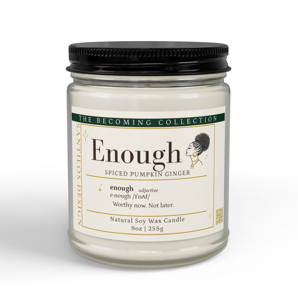 "Enough" Soy Candle — Spiced Pumpkin Ginger Scented (9oz)