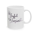 "Joyful Warrior" Ceramic Mug — Coffee Mug (11oz)